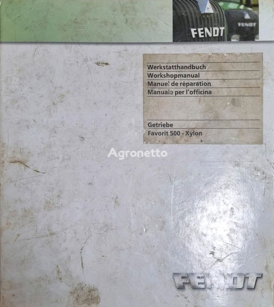 Fendt Werkstatthandbuch Reperaturanleitung instruction manual for Fendt Xylon 500 510 515 512 Favorit wheel tractor